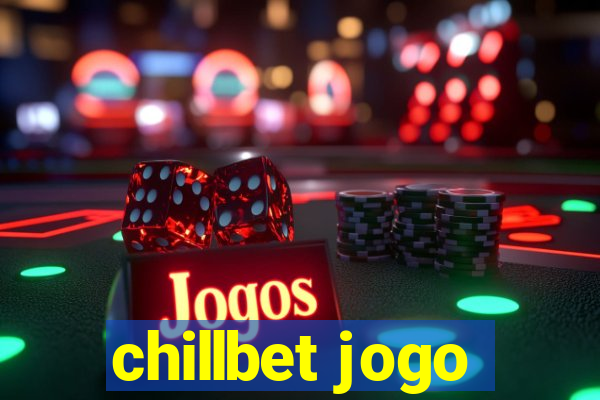 chillbet jogo